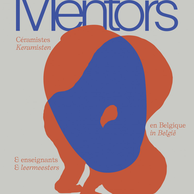 "Mentors-Céramistes & Enseignants en Belgique", à La Louvière et à Mons, jusqu'au 18 Février